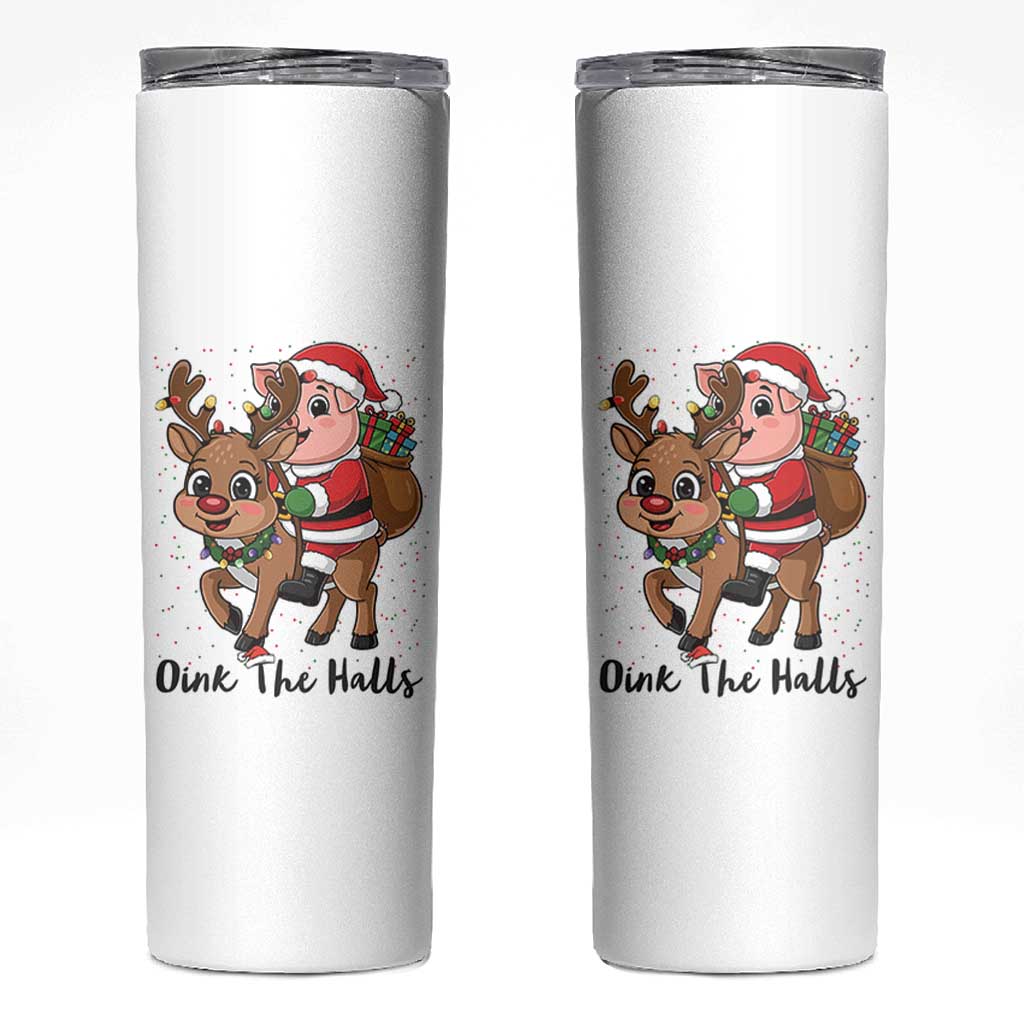 Oink The Halls Skinny Tumbler Pig Christmas Farm Life Gift - Wonder Print Shop