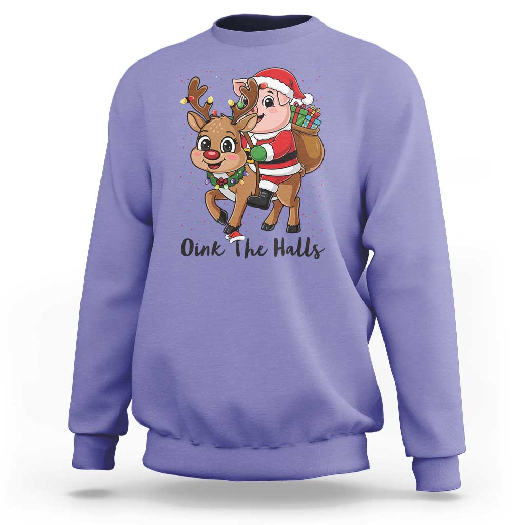 Oink The Halls Sweatshirt Pig Christmas Farm Life Gift - Wonder Print Shop
