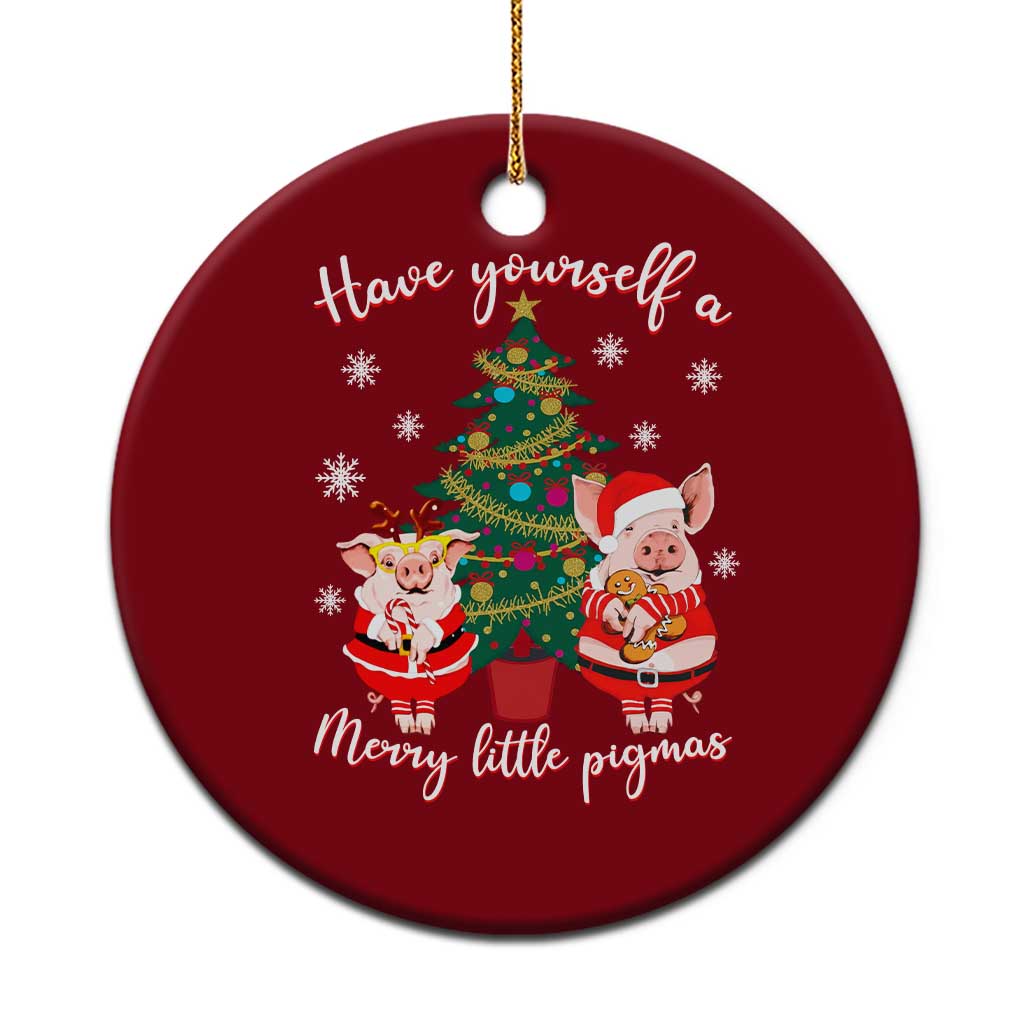 Have Yourself A Merry Little Pigmas Ceramic Ornament Christmas Pig Lover Farm Life - Wonder Print Shop