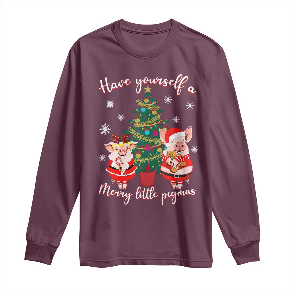 Have Yourself A Merry Little Pigmas Long Sleeve Shirt Christmas Pig Lover Farm Life - Wonder Print Shop