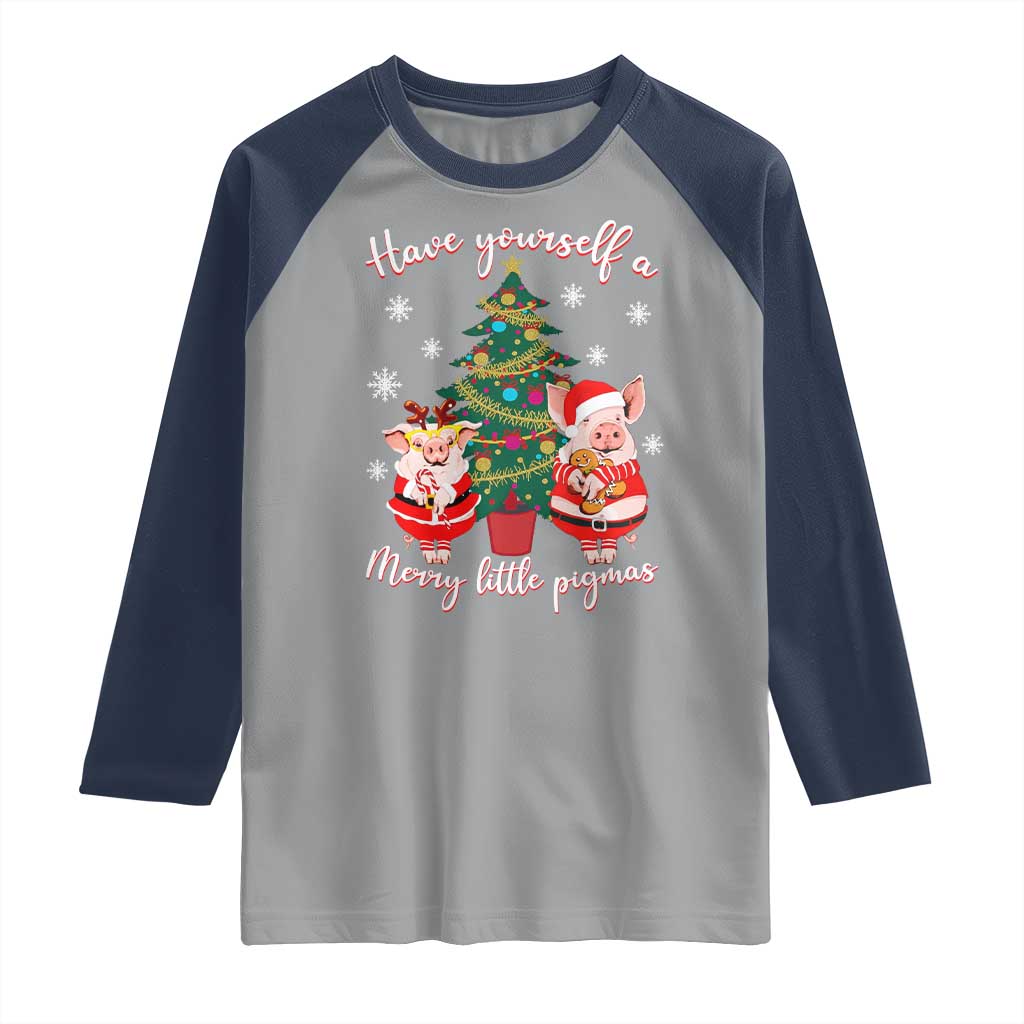 Have Yourself A Merry Little Pigmas Raglan Shirt Christmas Pig Lover Farm Life - Wonder Print Shop