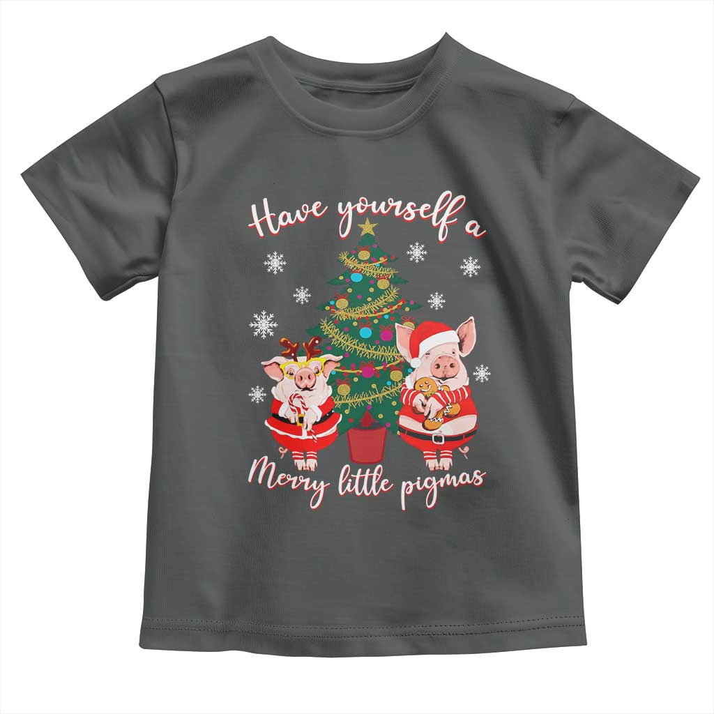 Have Yourself A Merry Little Pigmas Toddler T Shirt Christmas Pig Lover Farm Life - Wonder Print Shop