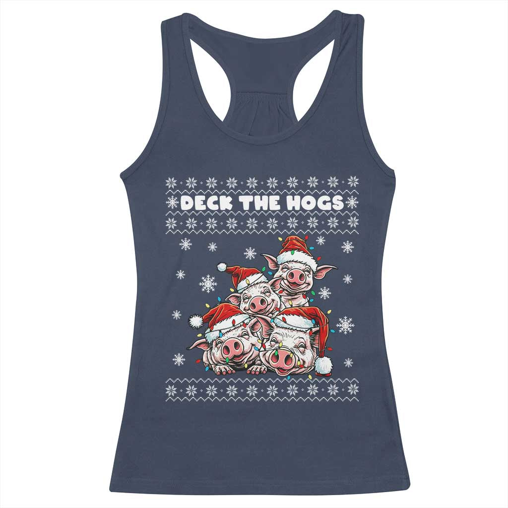Deck The Hogs Ugly Christmas Sweater Racerback Tank Top Pig Lover Gift - Wonder Print Shop