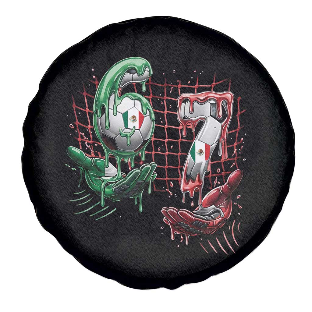 Drip Mexico Soccer Six Seven Meme Spare Tire Cover Mexicano Supporter Player Gift