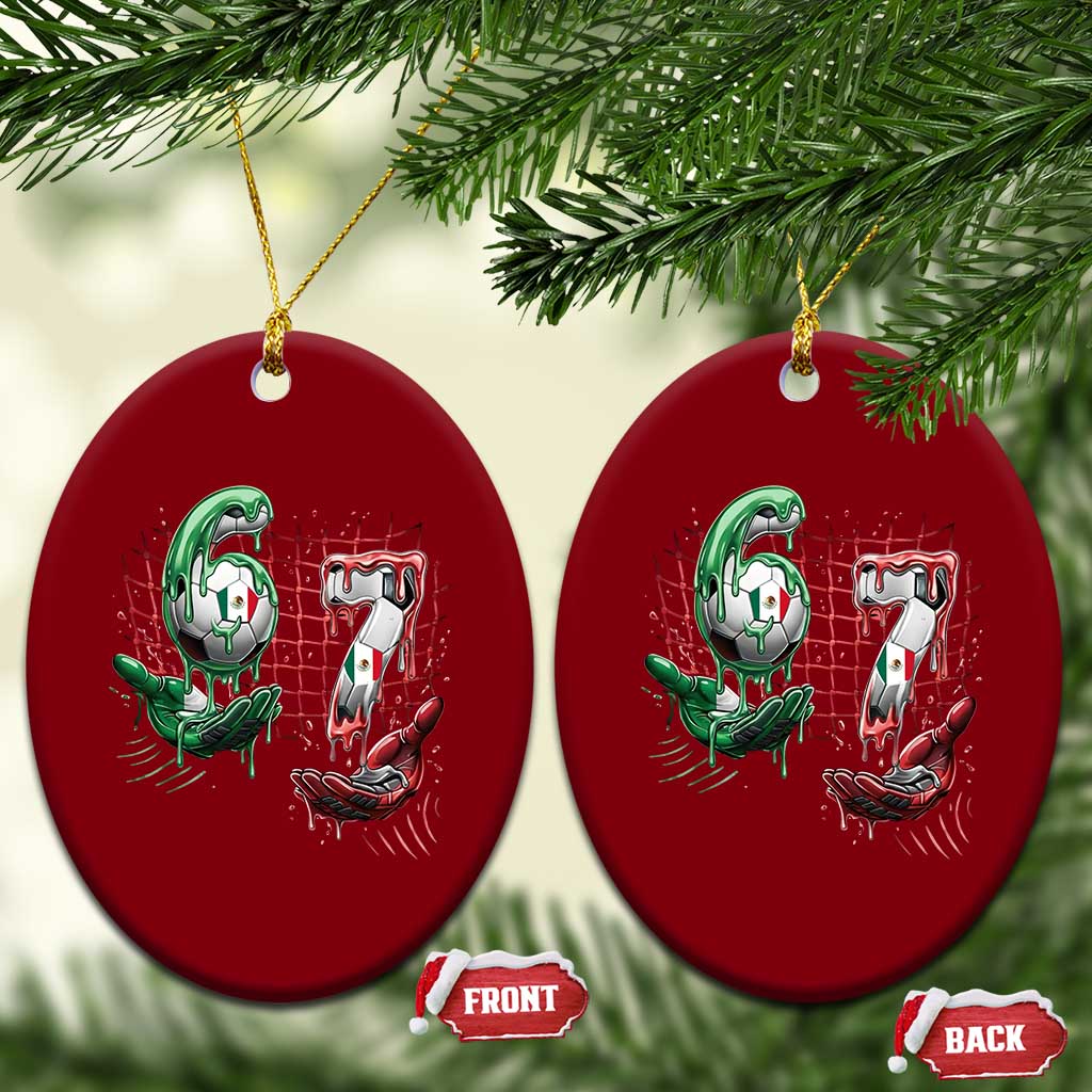 Drip Mexico Soccer Six Seven Meme Ceramic Ornament Mexicano Supporter Player Gift
