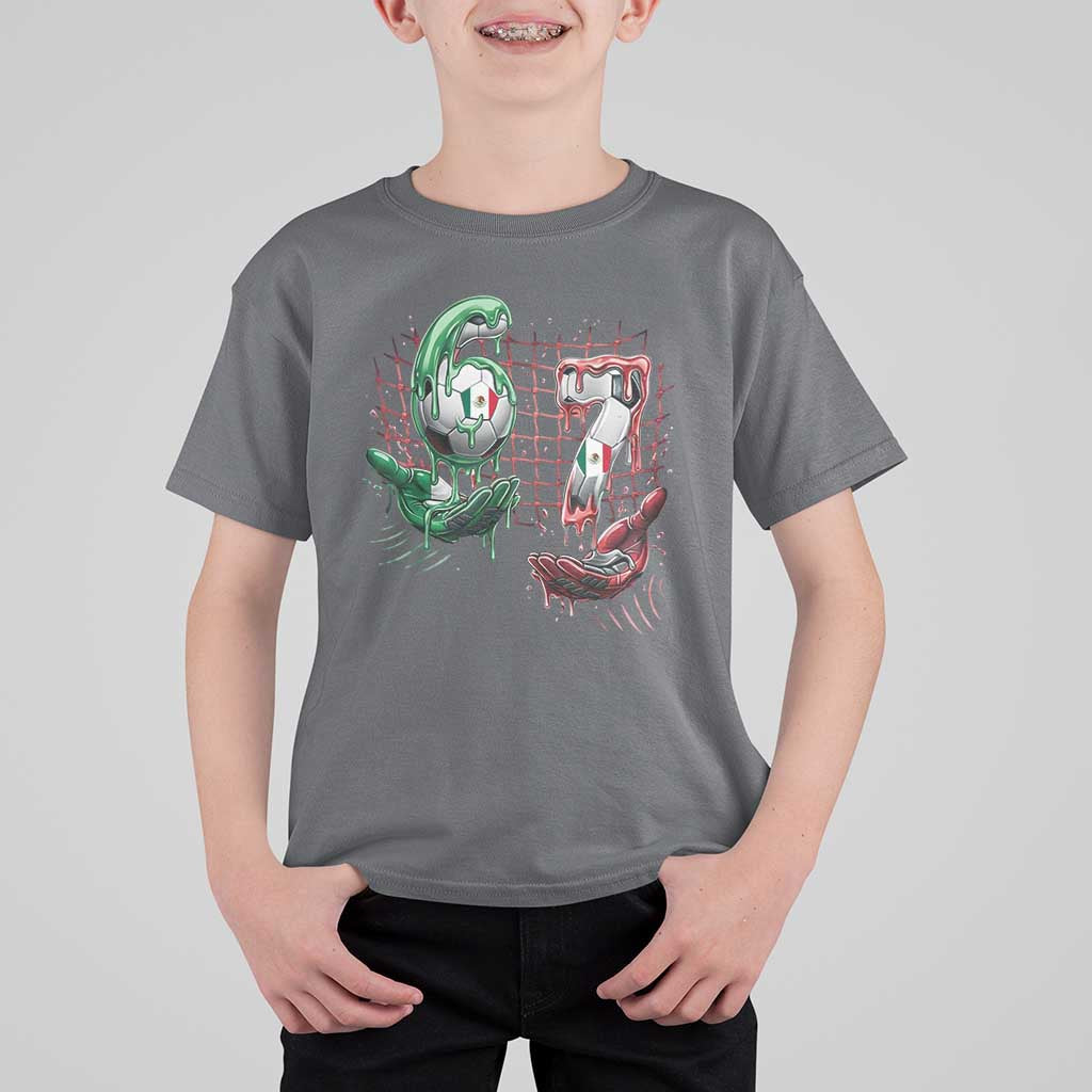 Drip Mexico Soccer Six Seven Meme T Shirt For Kid Mexicano Supporter Player Gift