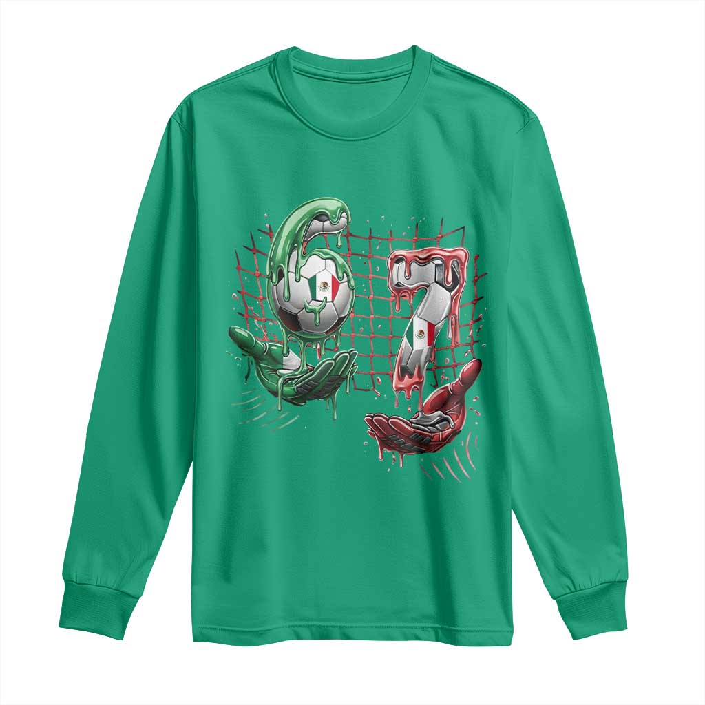 Drip Mexico Soccer Six Seven Meme Long Sleeve Shirt Mexicano Supporter Player Gift