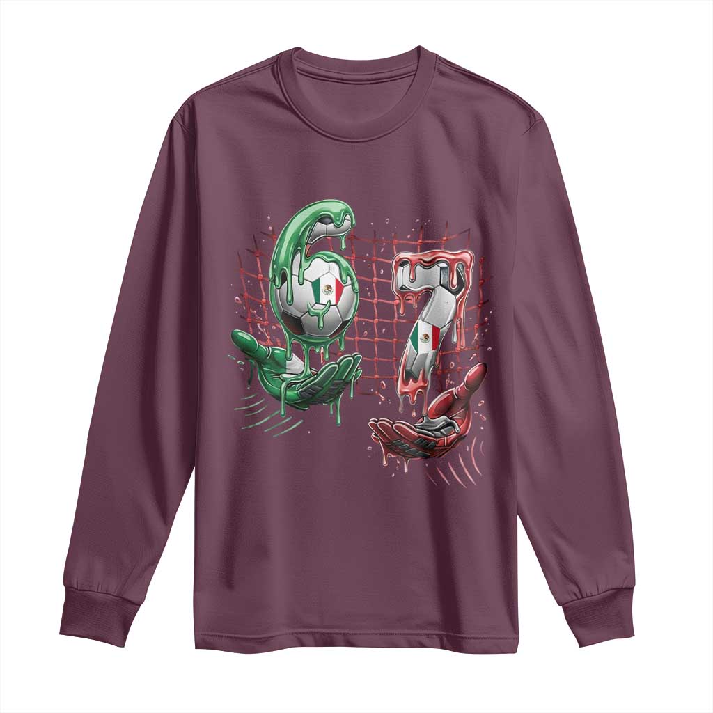 Drip Mexico Soccer Six Seven Meme Long Sleeve Shirt Mexicano Supporter Player Gift