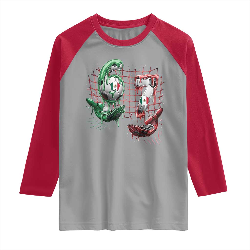 Drip Mexico Soccer Six Seven Meme Raglan Shirt Mexicano Supporter Player Gift
