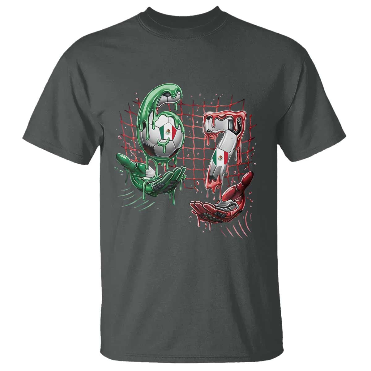 Drip Mexico Soccer Six Seven Meme T Shirt Mexicano Supporter Player Gift