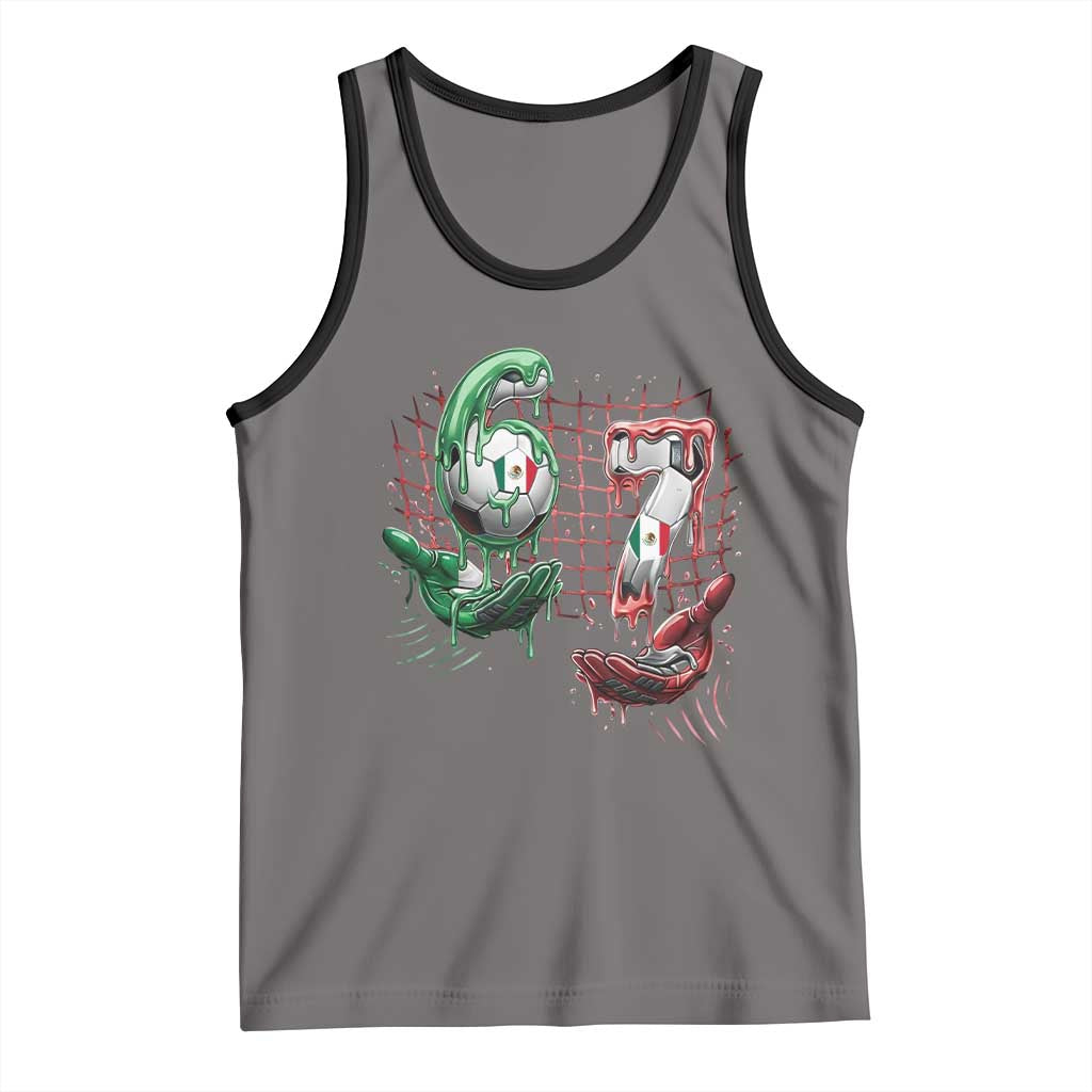 Drip Mexico Soccer Six Seven Meme Tank Top Mexicano Supporter Player Gift