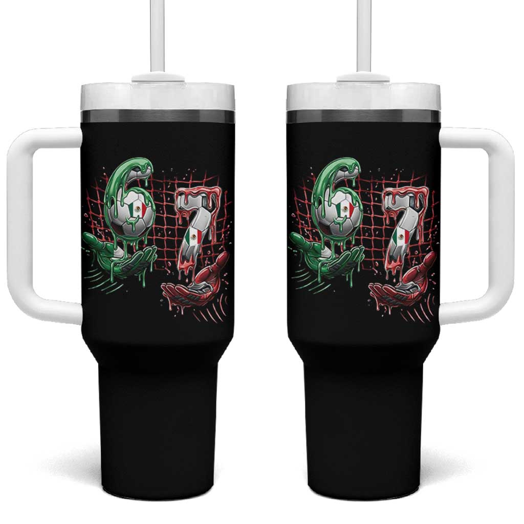 Drip Mexico Soccer Six Seven Meme Tumbler With Handle Mexicano Supporter Player Gift