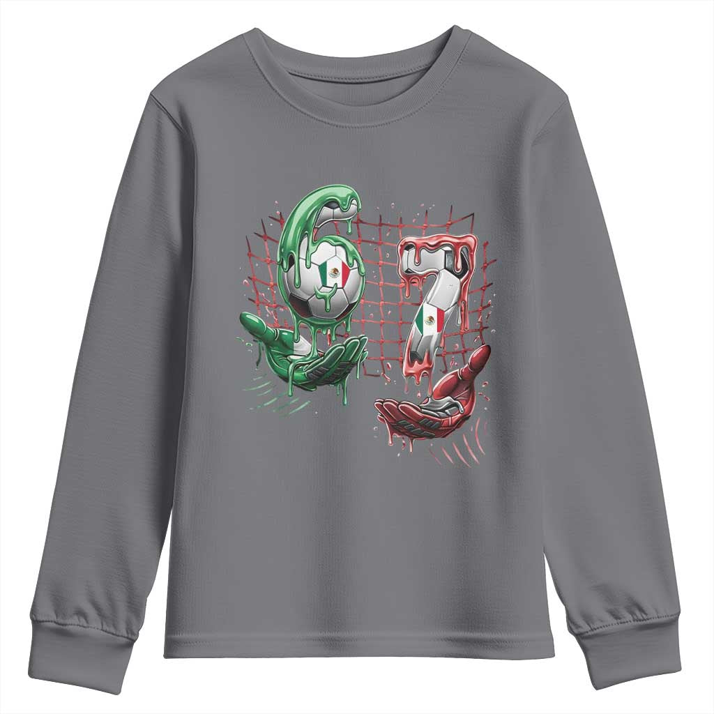 Drip Mexico Soccer Six Seven Meme Youth Sweatshirt Mexicano Supporter Player Gift