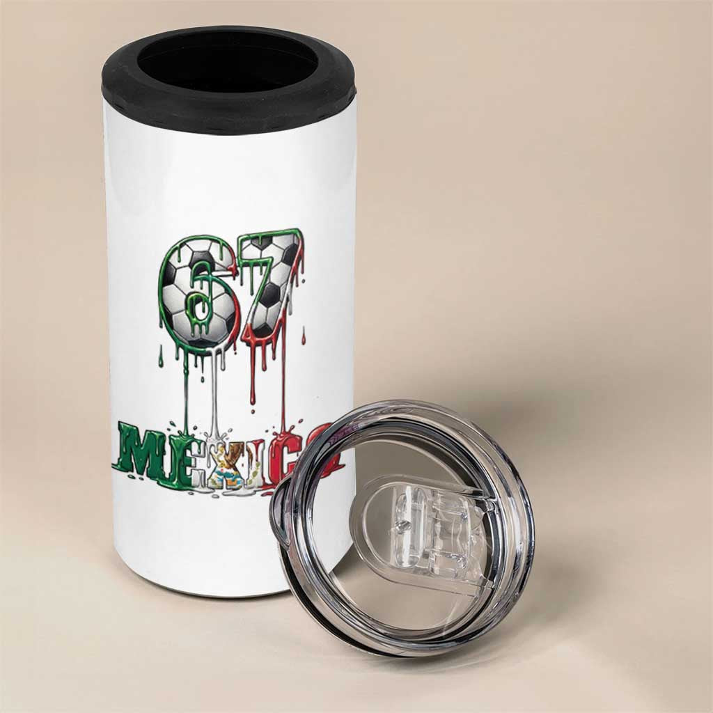 Funny Mexico Soccer 67 Meme 4 in 1 Can Cooler Tumbler Chicano Soccer Lovers