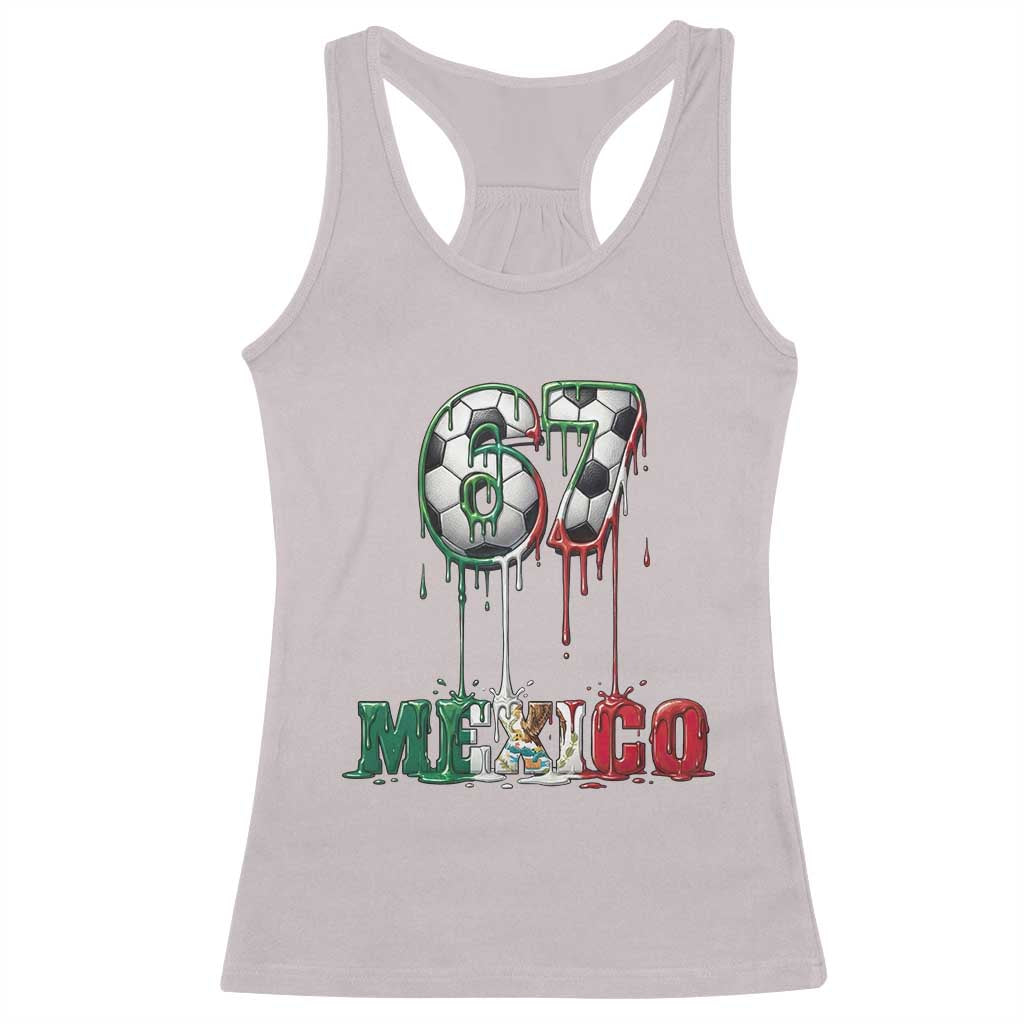 Funny Mexico Soccer 67 Meme Racerback Tank Top Chicano Soccer Lovers