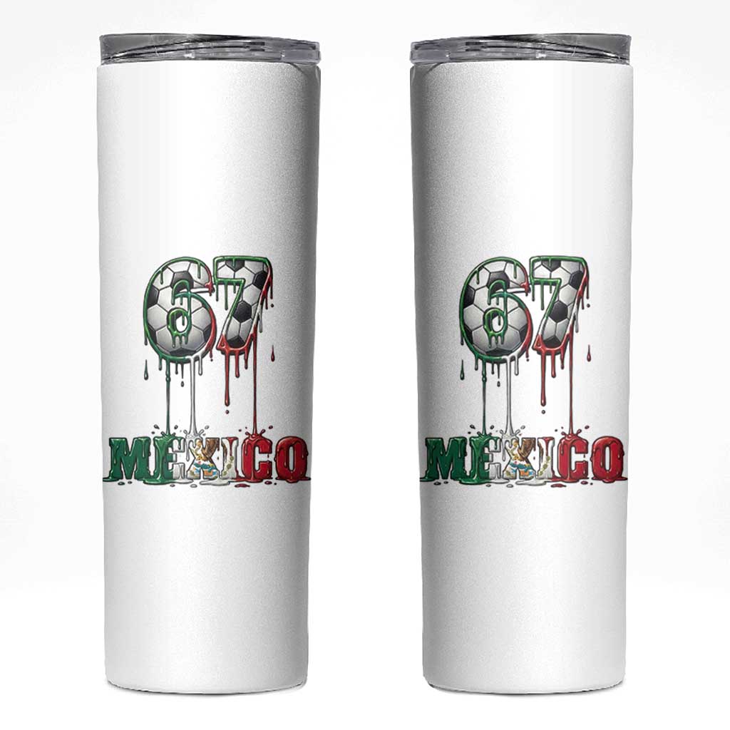 Funny Mexico Soccer 67 Meme Skinny Tumbler Chicano Soccer Lovers