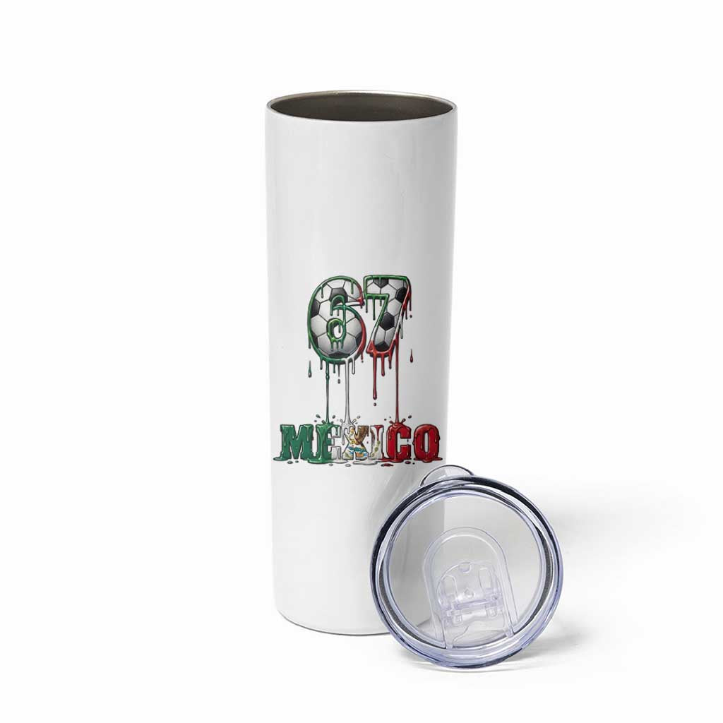 Funny Mexico Soccer 67 Meme Skinny Tumbler Chicano Soccer Lovers