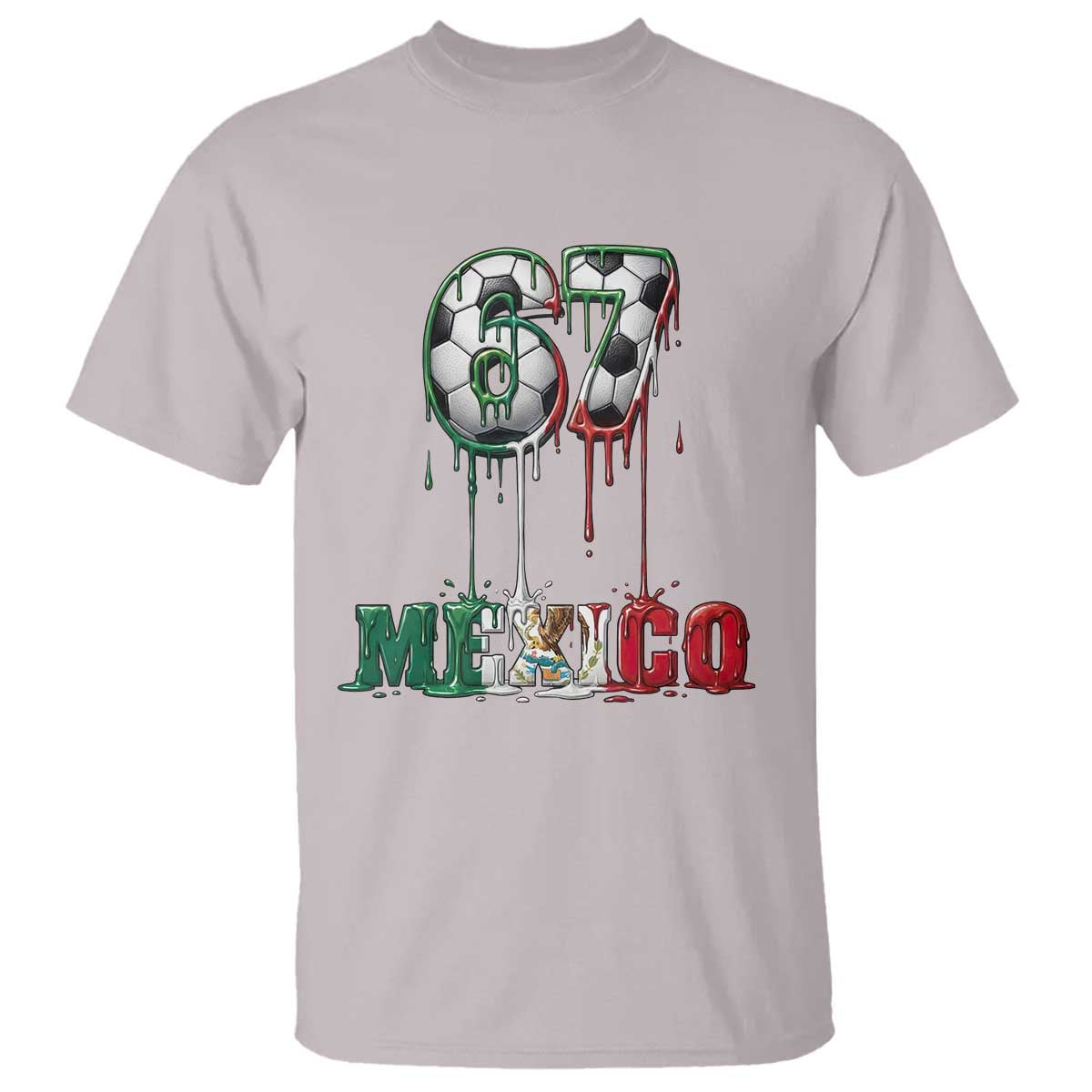 Funny Mexico Soccer 67 Meme T Shirt Chicano Soccer Lovers
