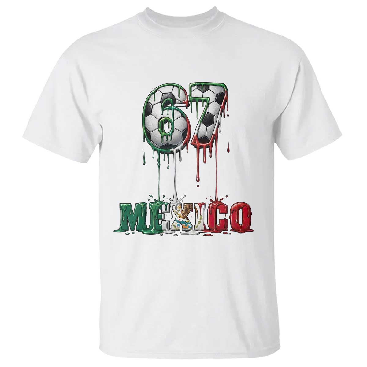 Funny Mexico Soccer 67 Meme T Shirt Chicano Soccer Lovers