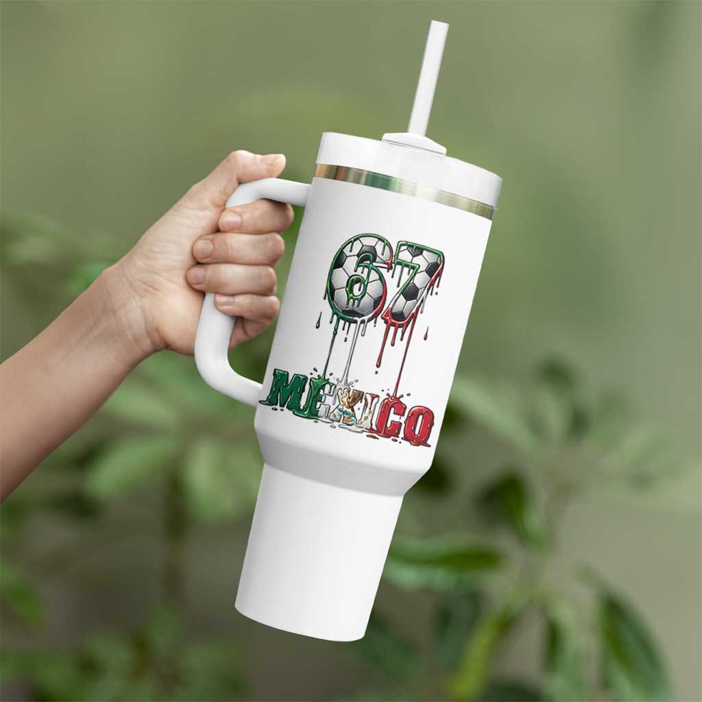Funny Mexico Soccer 67 Meme Tumbler With Handle Chicano Soccer Lovers