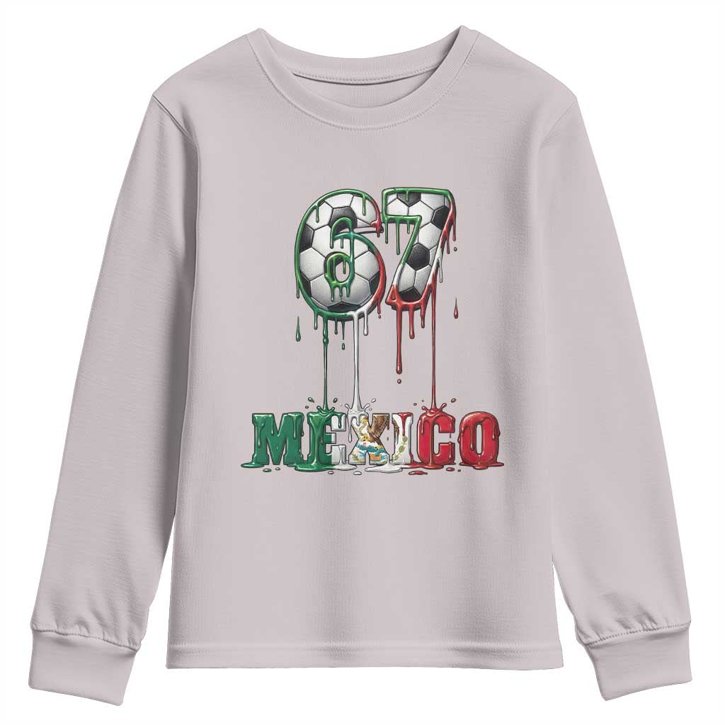 Funny Mexico Soccer 67 Meme Youth Sweatshirt Chicano Soccer Lovers