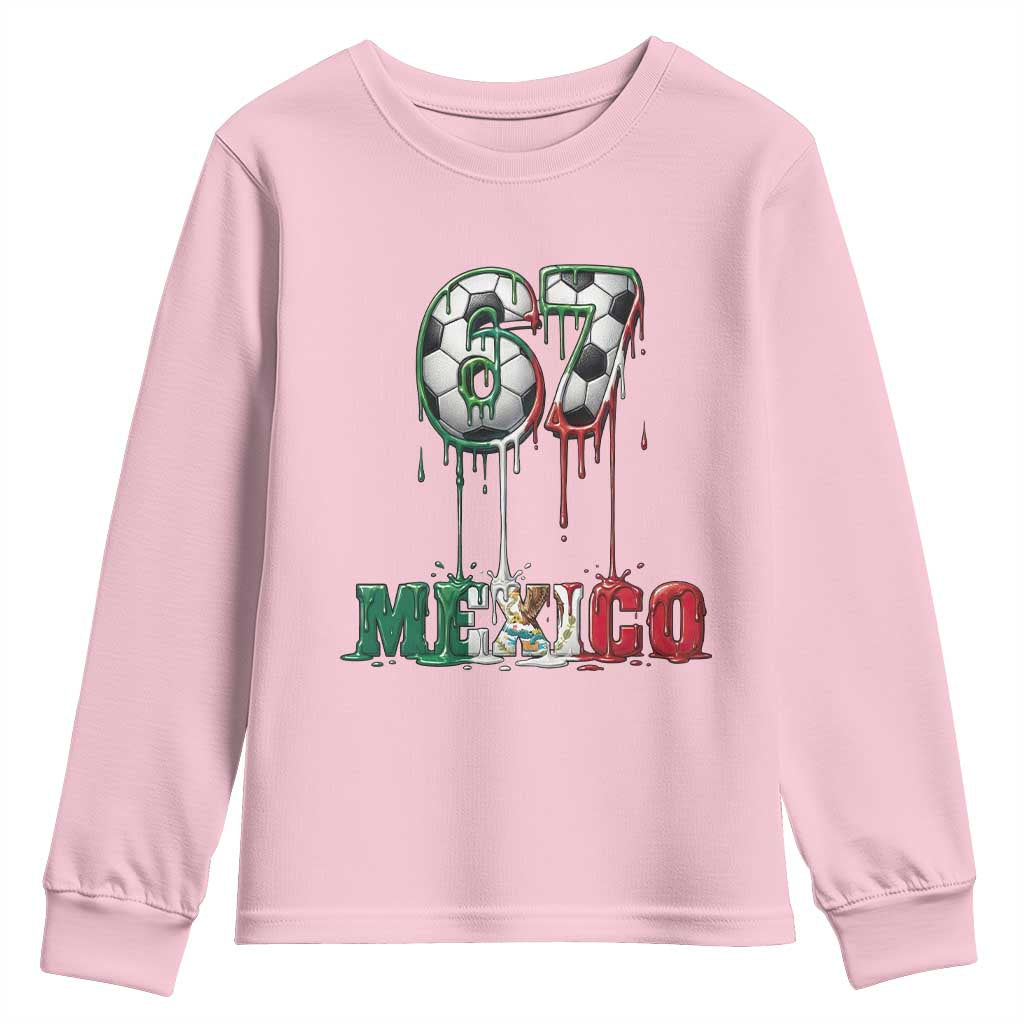 Funny Mexico Soccer 67 Meme Youth Sweatshirt Chicano Soccer Lovers