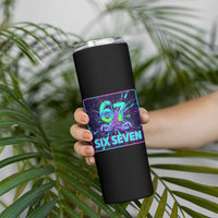 Funny Six Seven Meme Skinny Tumbler Cyberpunk Neon Style