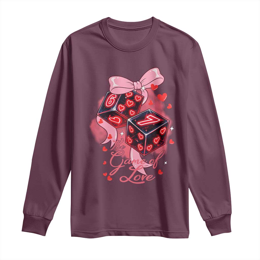 Funny The Game Of Love Six Seven Dice Meme Long Sleeve Shirt