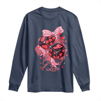 Funny The Game Of Love Six Seven Dice Meme Long Sleeve Shirt