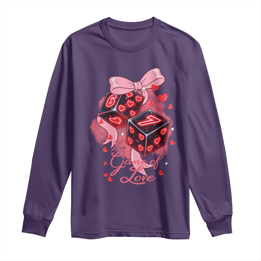 Funny The Game Of Love Six Seven Dice Meme Long Sleeve Shirt