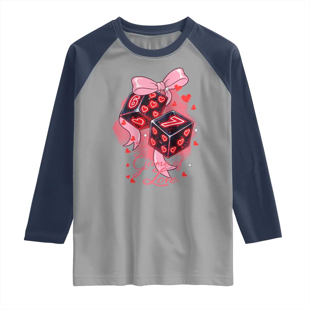 Funny The Game Of Love Six Seven Dice Meme Raglan Shirt