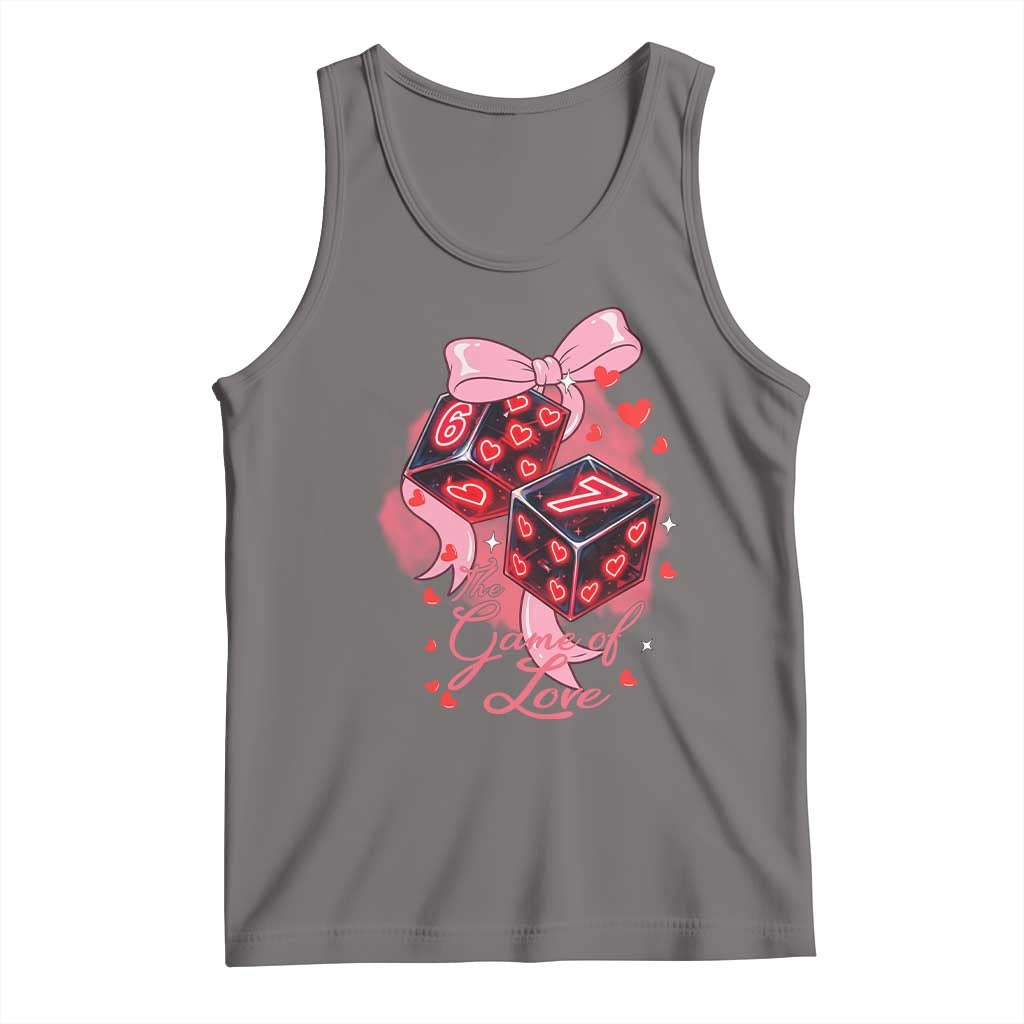 Funny The Game Of Love Six Seven Dice Meme Tank Top