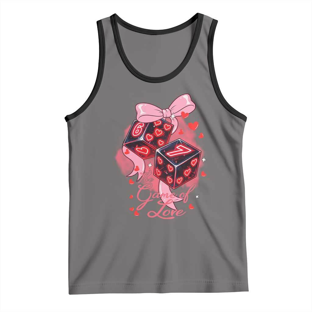 Funny The Game Of Love Six Seven Dice Meme Tank Top