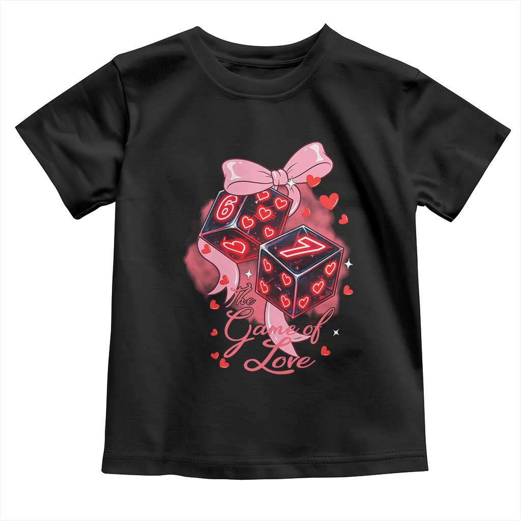 Funny The Game Of Love Six Seven Dice Meme Toddler T Shirt