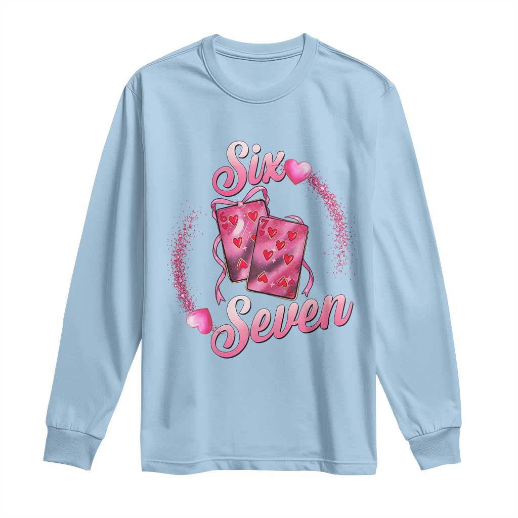 Playing Cards 67 Of Hearts Long Sleeve Shirt Six Seven Valentine Meme