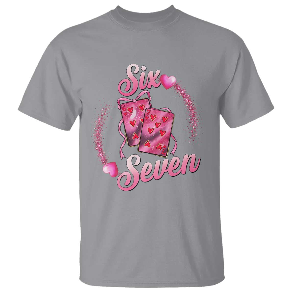 Playing Cards 67 Of Hearts T Shirt Six Seven Valentine Meme