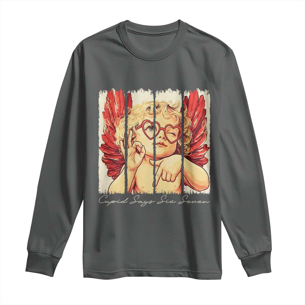Retro Cupid Says Six Seven Long Sleeve Shirt 67 Valentines Day