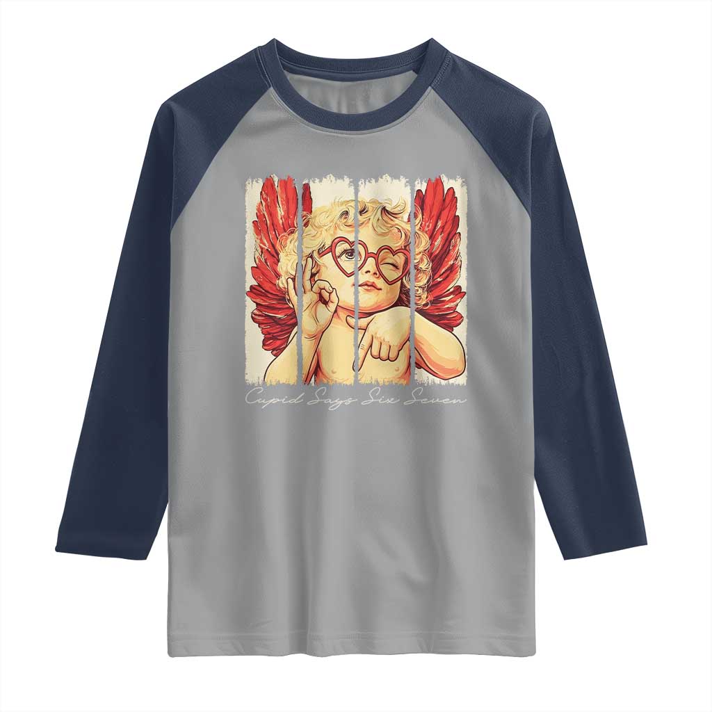 Retro Cupid Says Six Seven Raglan Shirt 67 Valentines Day