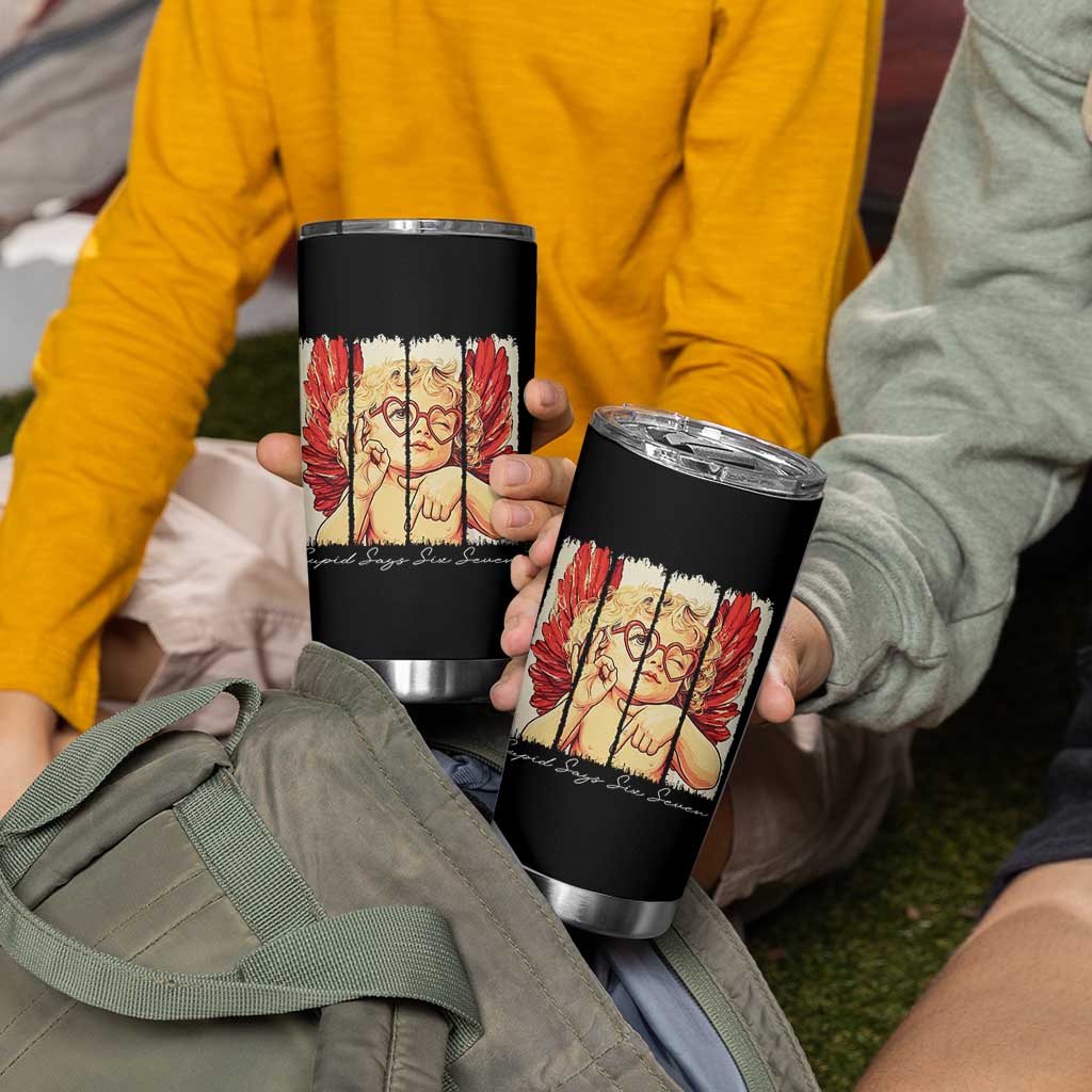 Retro Cupid Says Six Seven Tumbler Cup 67 Valentines Day