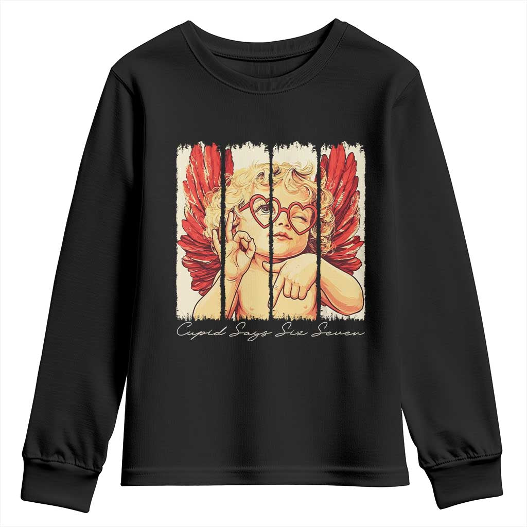 Retro Cupid Says Six Seven Youth Sweatshirt 67 Valentines Day