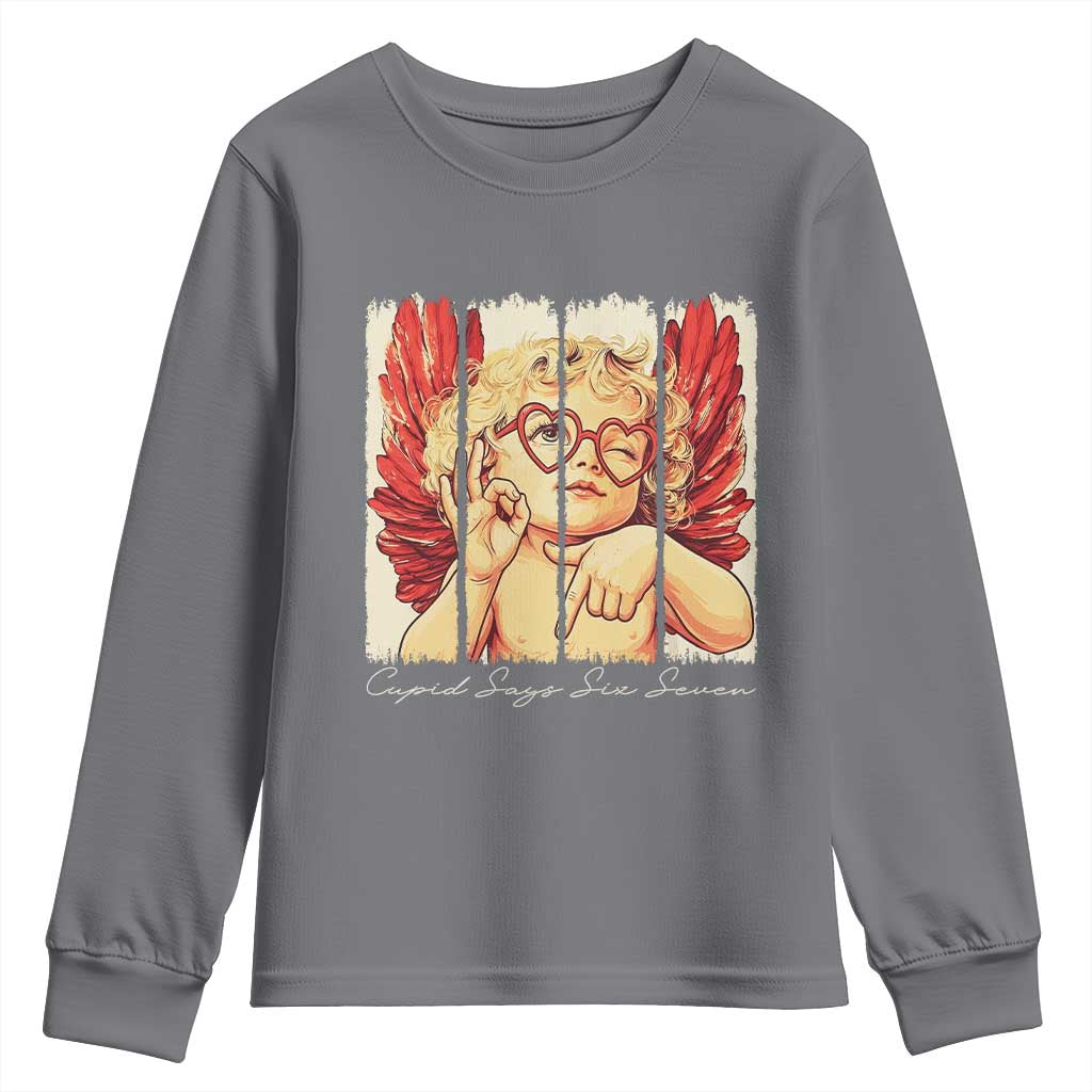 Retro Cupid Says Six Seven Youth Sweatshirt 67 Valentines Day