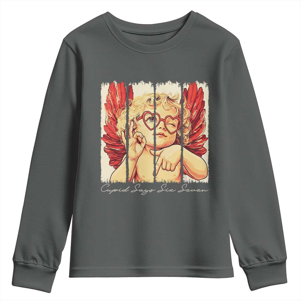 Retro Cupid Says Six Seven Youth Sweatshirt 67 Valentines Day