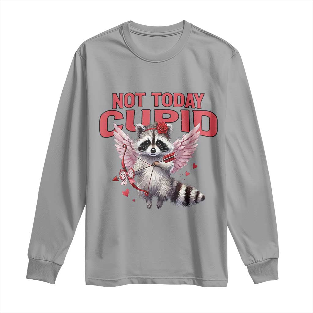 Funny Raccoon Cupid Anti Valentine Long Sleeve Shirt Not Today Cupid