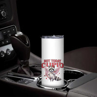 Funny Raccoon Cupid Anti Valentine Skinny Tumbler Not Today Cupid
