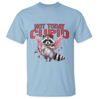 Funny Raccoon Cupid Anti Valentine T Shirt Not Today Cupid