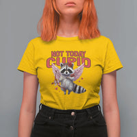Funny Raccoon Cupid Anti Valentine T Shirt For Women Not Today Cupid