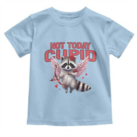 Funny Raccoon Cupid Anti Valentine Toddler T Shirt Not Today Cupid