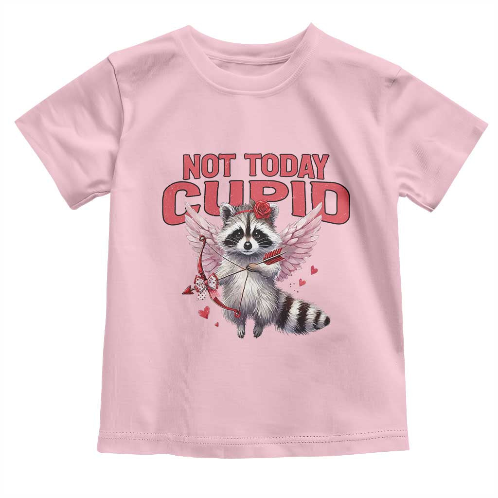 Funny Raccoon Cupid Anti Valentine Toddler T Shirt Not Today Cupid