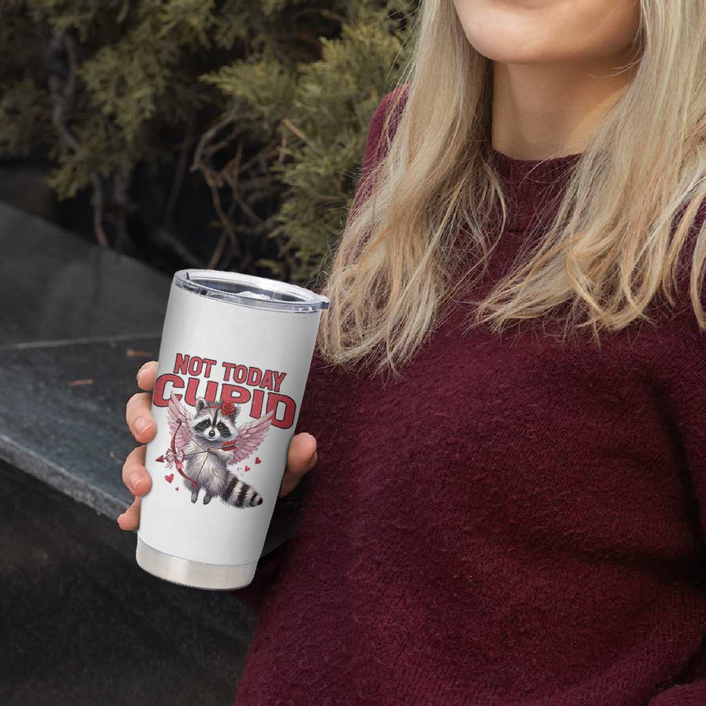 Funny Raccoon Cupid Anti Valentine Tumbler Cup Not Today Cupid