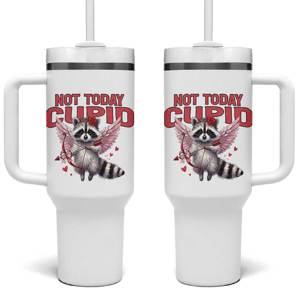 Funny Raccoon Cupid Anti Valentine Tumbler With Handle Not Today Cupid